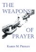 The Weapon of Prayer - 6 CD Series